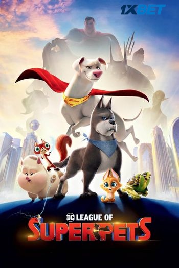 DC League of Super Pets dual audio download 480p 720p 1080p