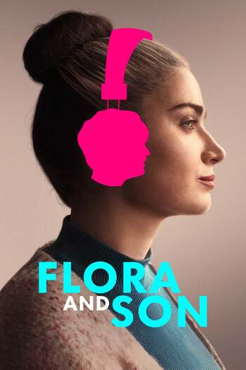 Flora and Son (2023) English Audio {Subtitles Added} WeB-DL Download 480p, 720p, 1080p