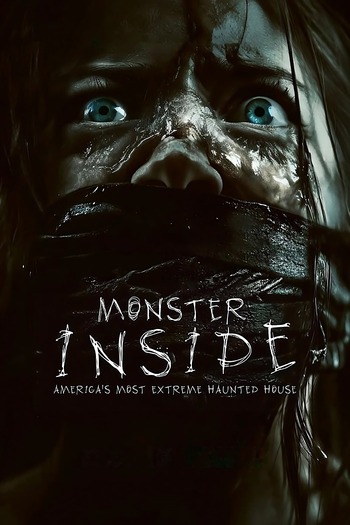 Monster Inside: America’s Most Extreme Haunted House (2023) English Audio {Subtitles Added} WeB-DL Download 480p, 720p, 1080p