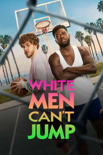 White Men Can’t Jump (2023) WEB-DL English {Subtitles Added} Download 480p, 720p