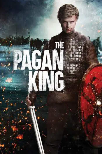 The Pagan King: The Battle of Death (2018) Dual Audio {Hindi-English} WeB-DL Download 480p, 720p, 1080p