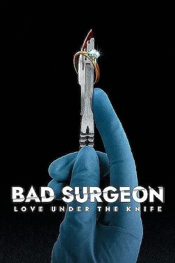 Bad Surgeon Love Under the Knife (2023) Season 1 English [Subtitles Added] WEB Series Download 720p, 1080p WEB-DL