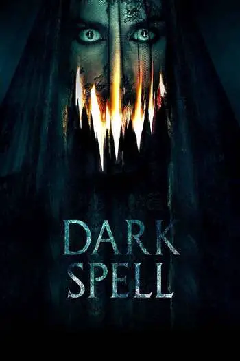 Dark Spell (2021) WEB-DL Dual Audio {Hindi-English} Download 480p, 720p, 1080p