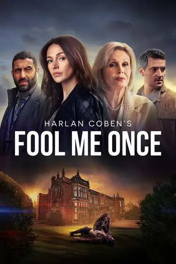 Fool Me Once (2024) Season 1 Dual Audio [Hindi+English] Web-DL Download 480p, 720p, 1080p