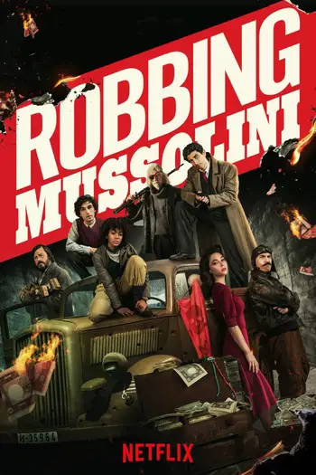 Robbing Mussolini (2022) Dual Audio (Hindi-English) WEB-DL Download 480p, 720p, 1080p