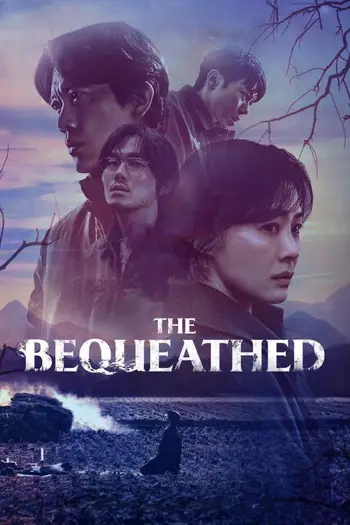 The Bequeathed (2024) Season 1 Multi Audio {Hindi-English-Korean} Web-DL Download 480p, 720p, 1080p