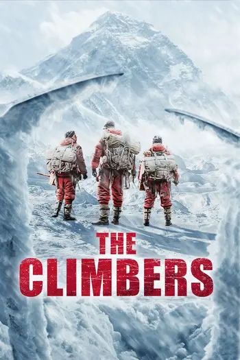 The Climbers (2019) WEB-DL Dual-Audio [Hindi-Chinese] Download 480p, 720p, 1080p