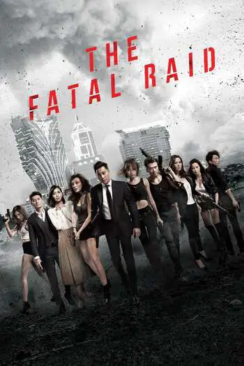The Fatal Raid (2019) WEB-DL Dual-Audio [Hindi-Chinese] Download 480p, 720p, 1080p