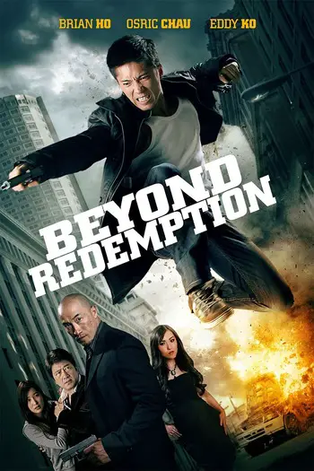 Beyond Redemption (2015) WEB-DL Dual Audio (Hindi-English) Download 480p, 720p, 1080p