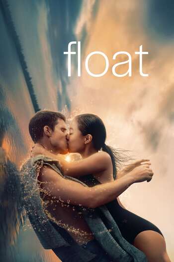 Float (2023) English WEB-DL Download 480p, 720p, 1080p