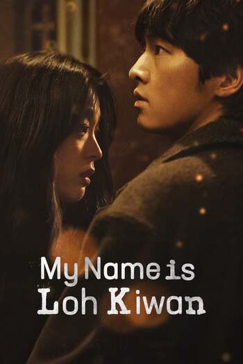 My Name Is Loh Kiwan (2024) Multi Audio [Hindi-English-Korean] WEB-DL Download 480p, 720p, 1080p